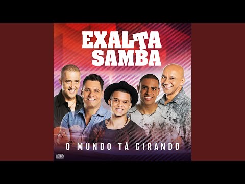 O Mundo Tá Girando - Exaltasamba