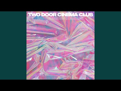 download lagu mp3 mp4 Two Door Cinema Club Bad Decisions Yuksek Remix, download mp3 Two Door Cinema Club Bad Decisions Yuksek Remix free download, download mp3 Two Door Cinema Club Bad Decisions Yuksek Remix