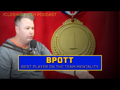 Best Player on the Team Mentality (ft. Evan Pratte)