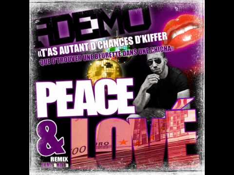 ADEMO "Peace And Lové"