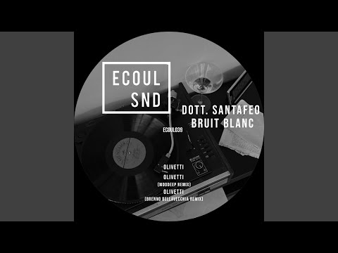 Olivetti (Brenno DellaVecchia Remix)
