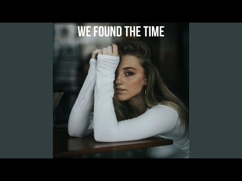 We Found the Time