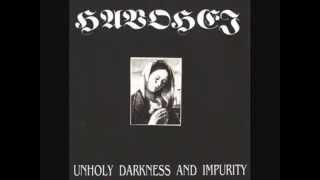 Havohej - Unholy Darkness and Impurity (1993) [FULL EP]