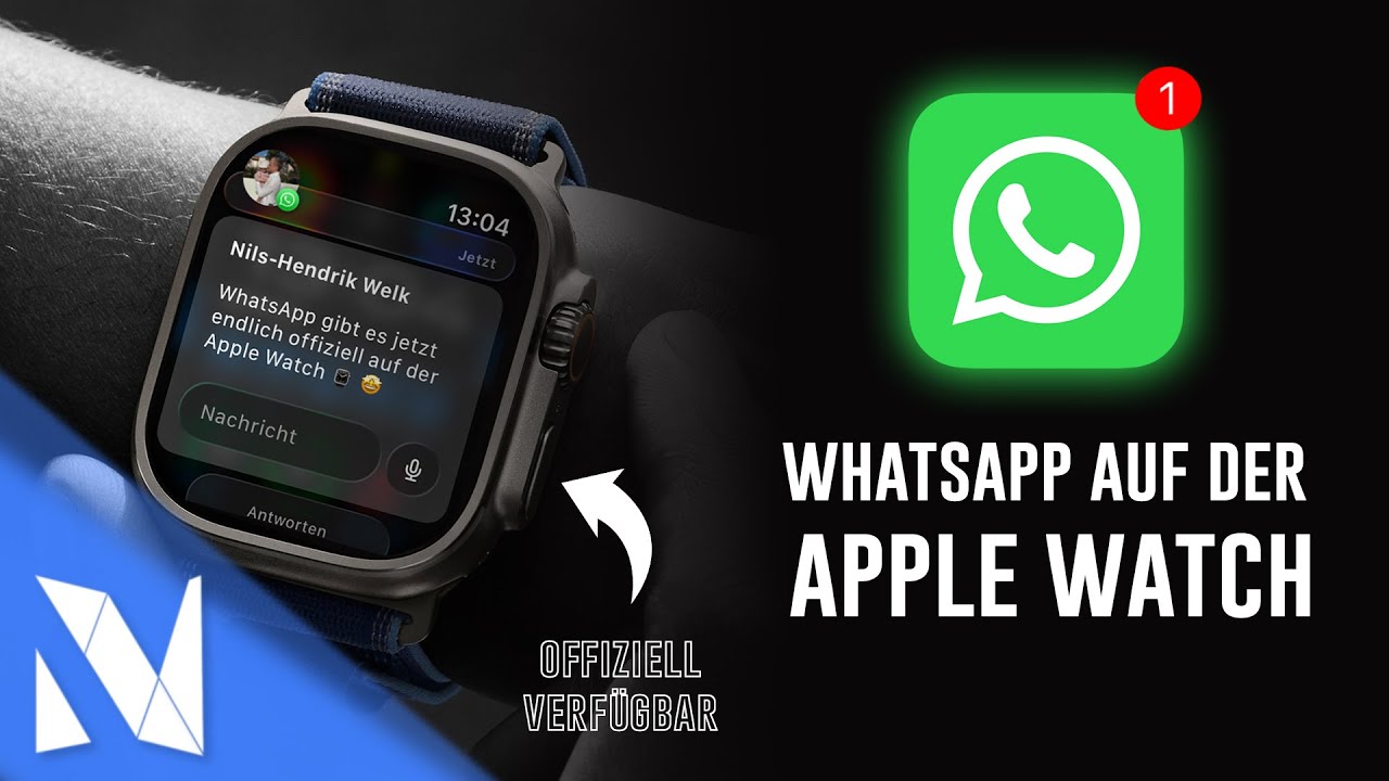 WhatsApp offiziell für die Apple Watch verfügbar ⌚️ - Installation & Features | Nils-Hendrik Welk
