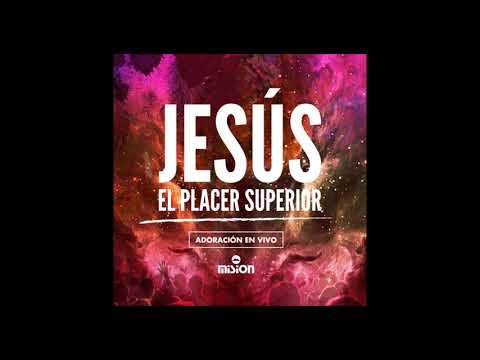 download lagu mp3 mp4 Jesus El Placer Superior 2019, download lagu Jesus El Placer Superior 2019 gratis, unduh video klip Jesus El Placer Superior 2019