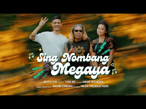SING NOMBANG MEGAYA - Bayu KW (Official Music Video)