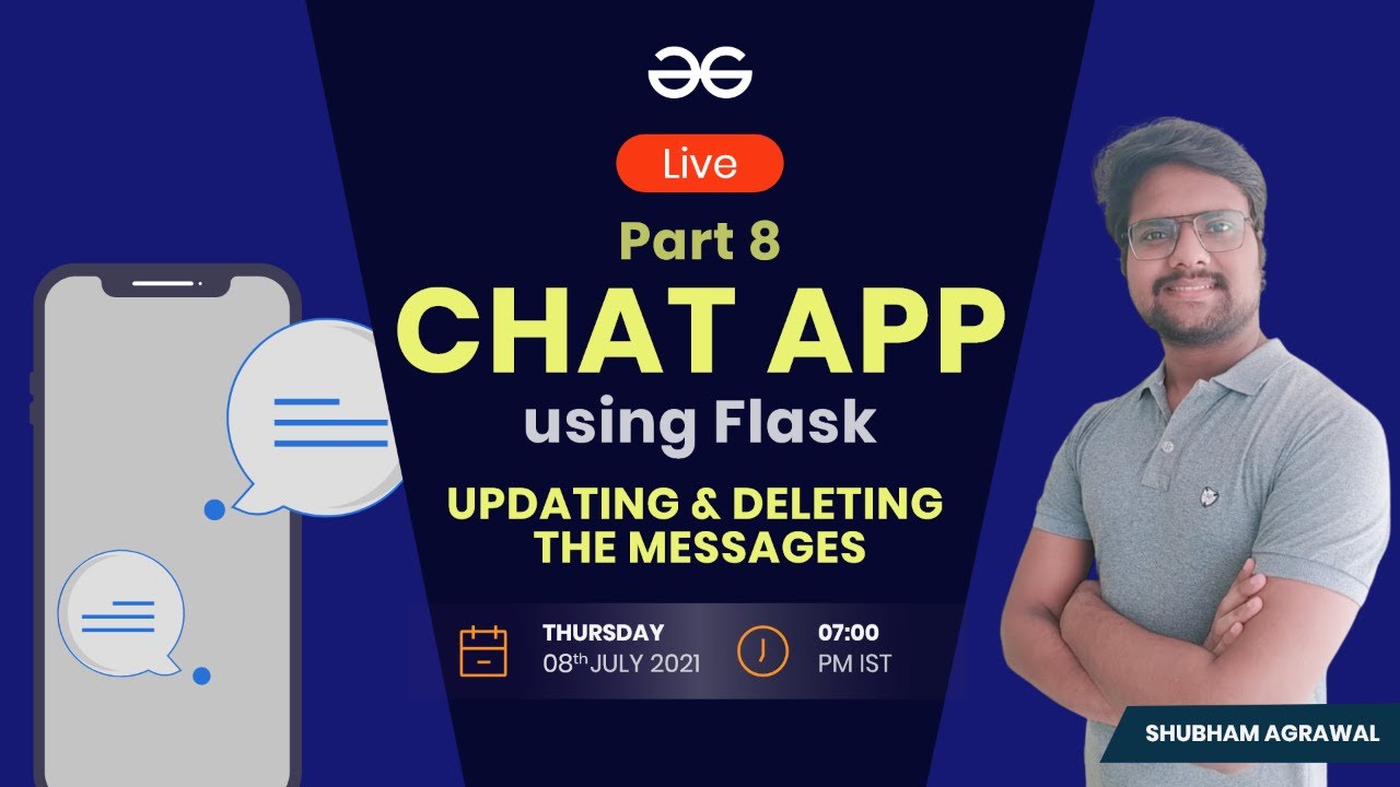Chat App using Flask | Part 8 - Updating and Deleting the Messages