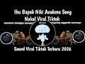 IBU BAPAK NIKI ANAKMU SENG NAKAL BREBES MILI ELUH NENG PIPI VIRAL TIKTOK TERBARU 2026