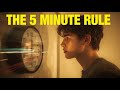 How To Trick Your Brain To Do Hard Things The 5 Minute Rule
