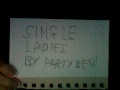 Single Ladies Remix by Party Ben 