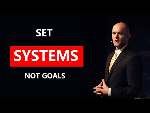 SET SYSTEMS RATHER THAN GOALS - Motivational Speech - James Clear