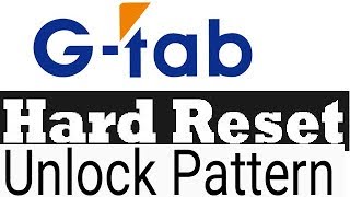 G Tab p709m Hard Reset pattern lock