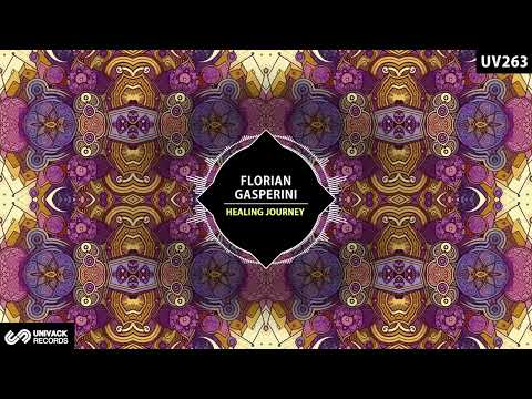 Florian Gasperini - Healing Journey (Extended Mix) [Univack]