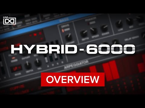 UVI Hybrid 6000 | Overview