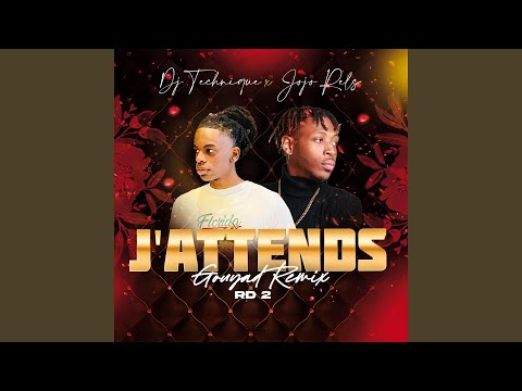 J'attends (feat. JoJo Rels) (Gouyad Remix)