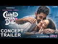 Chand Mera Dil Concept Trailer Ananya Pandey Lakshya Karan Johar Vivek Soni 2025