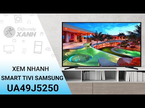 Tivi LED Samsung UA49J5250 - Xem nhanh thiết kế tính năng | Điện máy XANH