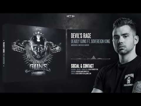 Deadly Guns ft. Sovereign King - Devil's Rage