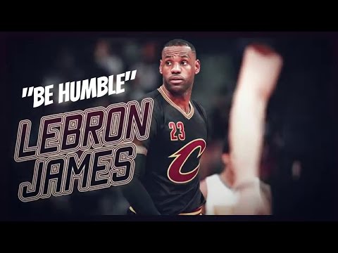LeBron James Mix - "HUMBLE."