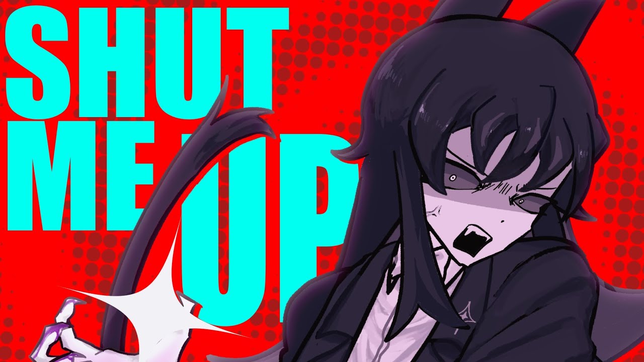 SHUT ME UP//Animation meme//FW&BW