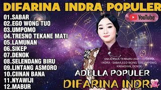 Download lagu OM ADELLA TERBARU 2026 | DIFARINA INDRA - SABAR,EGO WONG TUO,UMPOMO, KABAGYAN, DENOK mp3 Download lagu OM ADELLA TERBARU 2026 | DIFARINA INDRA - SABAR,EGO WONG TUO,UMPOMO, KABAGYAN, DENOK mp3