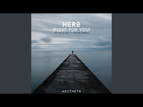 Hero (Fight For You)