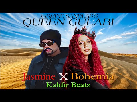 Jasmine Sandlas - QUEEN GULABI ft. Bohemia (Remix) | Prod. By Rosh Blazze | New Punjabi Mashup 2025