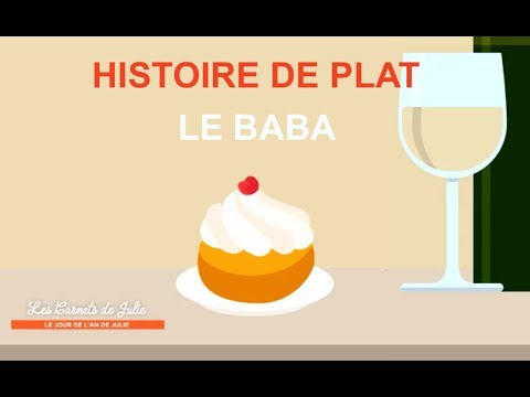 Histoire de plat - Le baba - Les Carnets de Julie - Le jour de l'an de Julie
