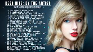 Download Mp3 BEST HITS BY THE ARTIST Taylor Swift Avril Lavigne Christina Perri Miley Cyrus MORE