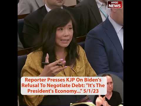 Reporter Presses KJP On Biden's Refusal To Negotiate Debt: 'It's The President's Economy...'