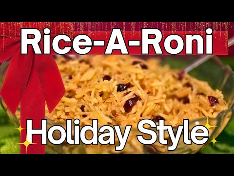 How to Make a Festive Rice-a-Roni with Cranberries and Oranges | The Perfect Holiday Side Dish
