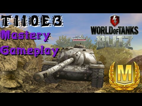 WOT Blitz T110E3 Mastery Gameplay