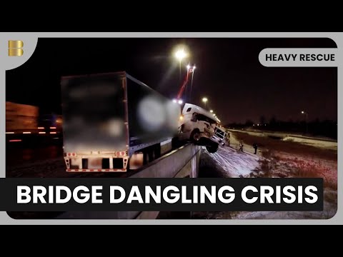 Truck Hangs Over Bridge - Heavy Rescue - S06 EP05 - Reality Drama