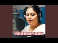 Andaru Nannu Vidichina