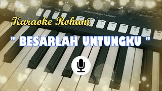 Download lagu Karaoke Rohani ' Besarlah Untungku ' NKB No. 197 mp3 Download lagu Karaoke Rohani ' Besarlah Untungku ' NKB No. 197 mp3