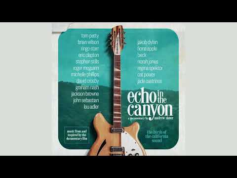 Echo In The Canyon (Jakob Dylan and Fiona Apple) - In My Room