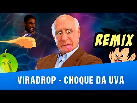 Viradrop - Choque Da Uva (Remix)