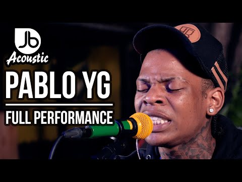 [NEW] Pablo YG | Jussbuss Acoustic | Full Performance