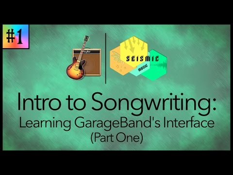 [4K!] Intro to Songmaking: Learning GarageBand's Interface (Part One)