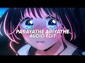 Parayathe Ariyathe Hanan Shaah Edit Audio