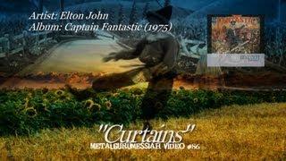 Curtains - Elton John (1975) HQ Audio HD Video
