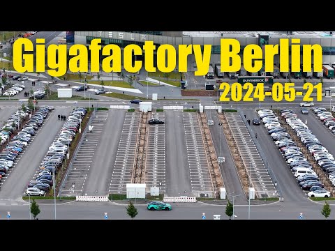 Giga Berlin | 2024-05-21 | Timelapse