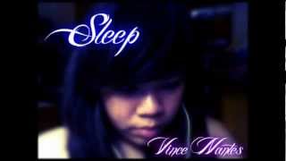 Sleep - Vince Nantes [Lyrics In Description]