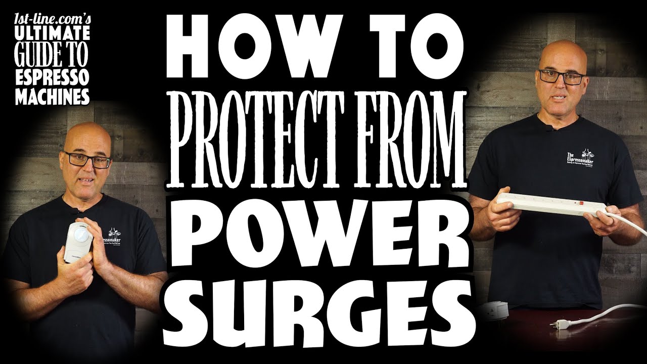1st-line.com's Ultimate Guide to Espresso Machines: How to Protect from Power Surges