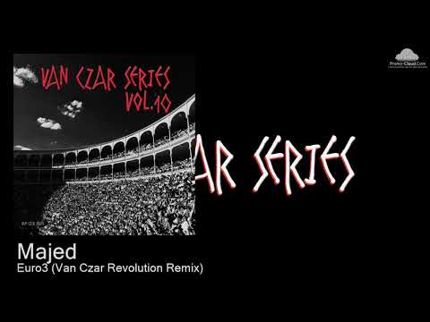 VCS70 Majed - Euro3 (Van Czar Revolution Remix) [Techno]