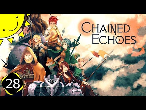 Let's Play Chained Echoes | Part 28 - Kindreld Monastary | Blind Gameplay Walkthrough