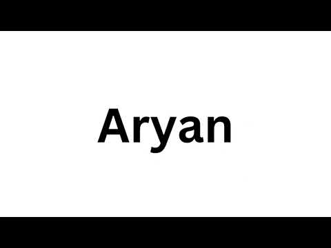 How to pronounce the Indian name Aryan like a native speaker.