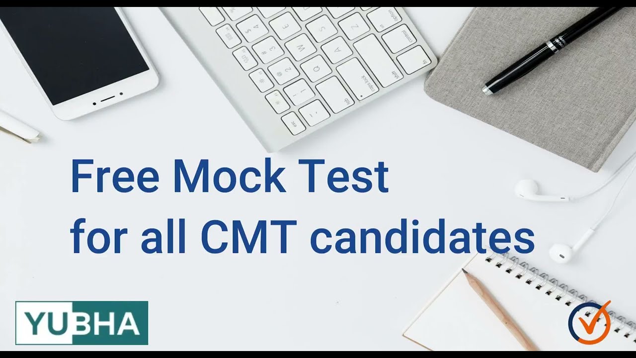 Free Mock test for CMT by Yubha | CMT level 1,2,3