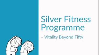 Silver Fitness Programme – Vitality Beyond Fifty