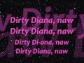 Michael Jackson Dirty Diana Lyrics